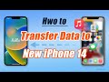 Free Ways to Transfer Data to New iPhone 14 Quickly | iPhone 14, 14 Pro, 14 Pro Max