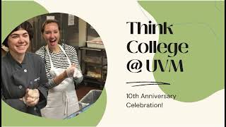 Think College VT turns 10!