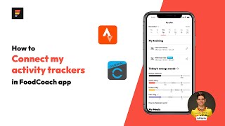 How to connect my activity trackers in the FoodCoach app | FoodCoach tutorials