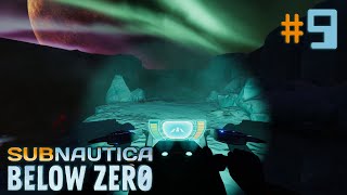 Subnautica: Below Zero #9 - Dashing Through the Snow