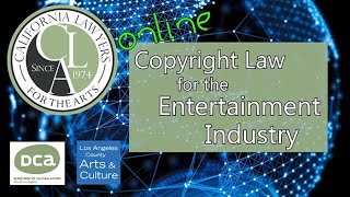 Copyright Law for the Entertainment Industry