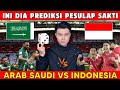 SIAPA PEMENANGNYA? INDONESIA VS ARAB SAUDI KUALIFIKASI PIALA DUNIA ZONA ASIA ROUND 3-PREDIKSI TIMNAS