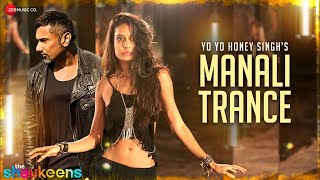Manali Trance | Yo Yo Honey Singh x Neha Kakkar x Lisa Haydon