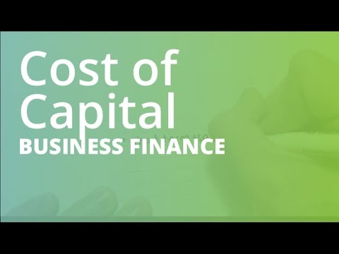 Cost of Capital and Cost of Equity | Business Finance Cost of Capital and Cost of Equity | Business Finance