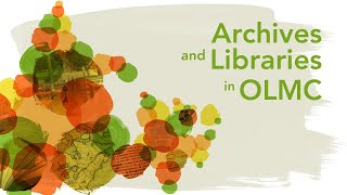 National Conference: Archives and Libraries in OLMC — Issues and Future