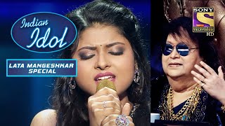 Bappi Da Ko Arunita Ke Musical Notes Lagey Outstanding! | Indian Idol | Songs Of Lata Mangeshkar