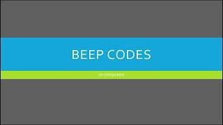 Computer Beep codes (BIOS) during POST. Explained