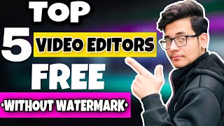 Top 5 Best Free Video Editing Apps Without Watermark For Android/IOS | No Watermark 2023
