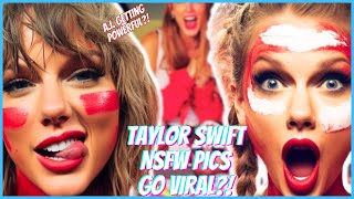 Taylor Swift A.I. Pictures Go Viral Sparking Controversy!