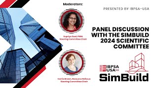 Panel Discussion with the SimBuild 2024 Scientific Committee