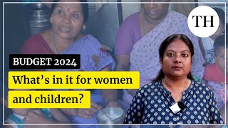 Budget 2024: What's in it for women and children?