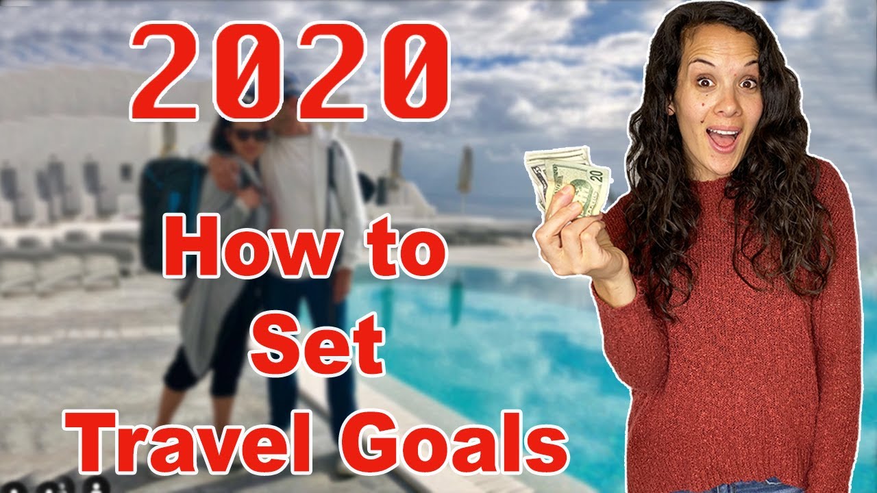 How To Plan Budget Your Travel Like A Pro 2020 Travel Goals Youtube