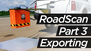 RoadScan: Exporting Data