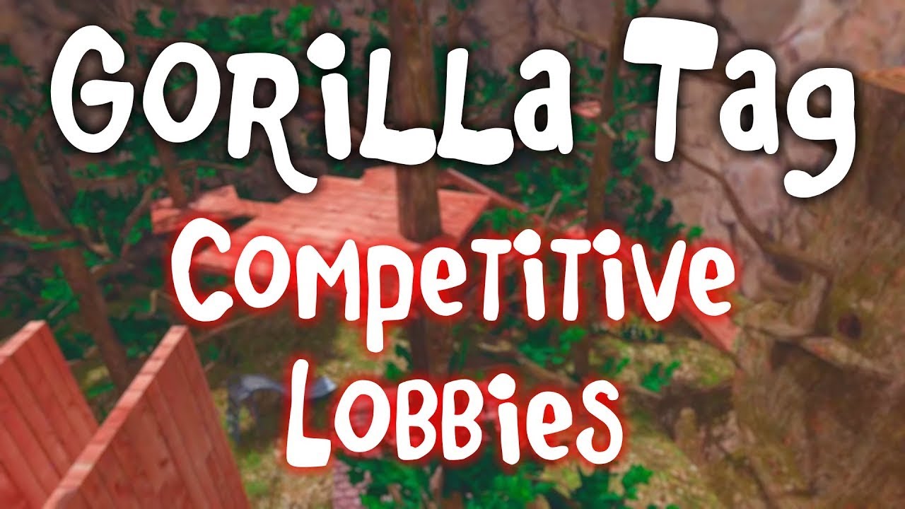 Gorilla Tag Competitive Lobby Youtube
