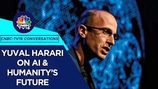 Yuval Noah Harari On Pros & Cons Of AI | AI & The Curse Of the Algorithm | CNBC TV18