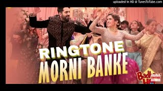 Guru Randhawa Ringtone || Morni Banke new Ringtone 2018