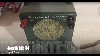 Heathkit Repair - Visual Aural Signal Tracer model T-4 Part 1 of 5