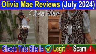 Olivia Mae Reviews (July 2024) Real Or Fake Site | Watch This Video Now! Scam Advice