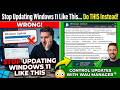 Stop Updating Windows 11 Like This… Do THIS Instead! 😳