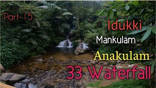 33 Waterfalls Idukki Mankulam Anakulam Part-15