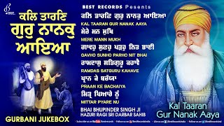 Kal Taran Guru Nanak (Jukebox) - New Shabad Gurbani Kirtan 2025 - Guru Nank Dev Ji Shabad Kirtan