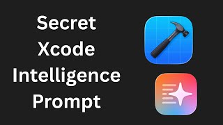 How to Reverse Engineer Xcode Intelligence System Prompt