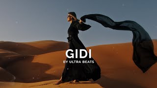 " Gidi " Oriental Reggaeton Type Beat (Instrumental) Prod. by Ultra Beats