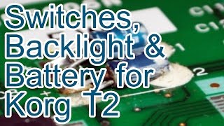 [tutorial] Replacing Battery, Display Backlight and Switches for Korg T2