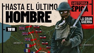 Primera Guerra Mundial - 1918