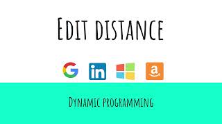 Edit distance | Dynamic programming | Google interview question | Amazon interview question