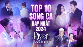 TOP 10 Màn Song Ca Hay Nhất 2024 River Flows In You Show | Phương Linh, Phan Mạnh Quỳnh, Quốc Thiên