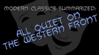 Modern Classics Summarized: All Quiet On The Western Front