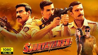 Sooryavanshi Full Movie | Akshay Kumar, Katrina Kaif, Ajay, Ranveer | Rohit Shetty | Facts & Review