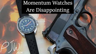 Momentum Watches are Disappointing (Sea Quartz 30 \u0026 UDT Diver)