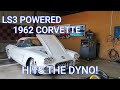 LS3 Powered 1962 Corvette Hits The Dyno - Five Bar Vlogs!