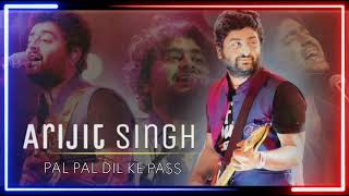 Pal Pal Dil Ke Pass - Title track ( Remix) | Arijit Singh-Parampara Thakur |