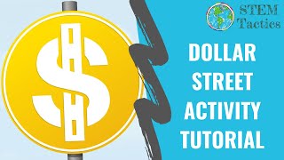 Tutorial for Dollar Street Activity