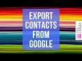 Export Contacts from Google (into CSV file)