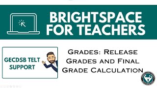 Release Grades and Final Grade Calculation