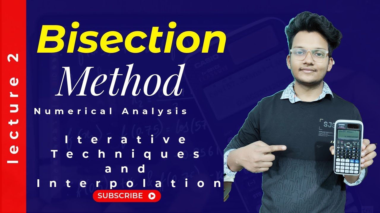 Bisection Method | L-2 | Numerical Methods | Numerical Analysis - YouTube