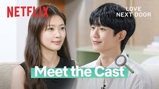 Jung Hae-in and Jung So-min on their new rom-com, LOVE NEXT DOOR | Netflix [ENG SUB]