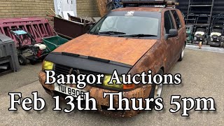 Bangor Auction Preview - February 13th - Thursday @ 5pm