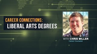 Career Connections: Liberal Arts Degrees