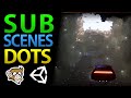 What are Subscenes in Unity? (Massive Worlds!)