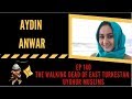 EP 140: The Walking Dead of East Turkestan: Uyghur Muslims | Aydin Anwar