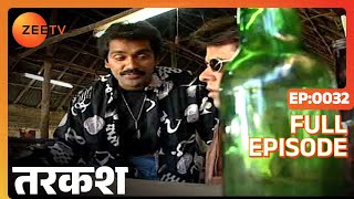 Tarkash - Hindi TV Serial - Full Ep - 32 - Zee TV