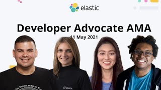 AMA - Developer Advocacy at Elastic