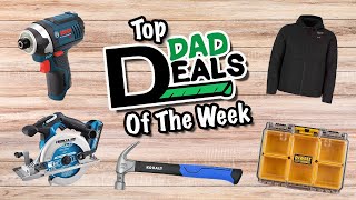 Top Dad Deals Of The Week 1/24/25