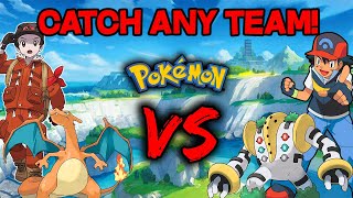 Catch ANY Pokemon you want! Then we FIGHT!