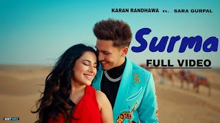 SURMA :  KARAN RANDHAWA (Official Video) Rav Dhillon  New Punjabi Songs 2021  GK Digital  Geet MP3 |